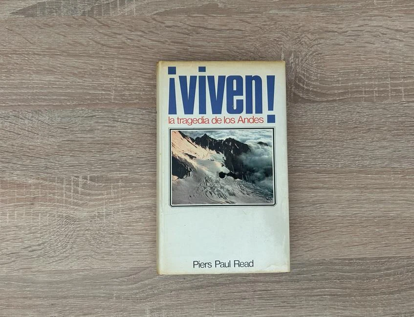 Libro Viven! La tragedia de los Andes - Piers Paul Read (Tapa Dura)